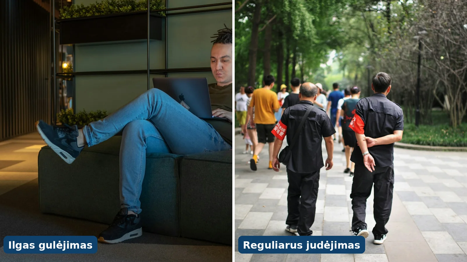 Palyginimas: susikūprinęs sėdėjimas su kompiuteriu ir vaikščiojimas lauke